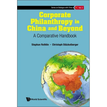 Corporate Philanthropy in China and Beyond