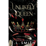 Unlikely Queen