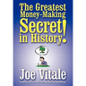 The Greatest Money-Making Secret in History!