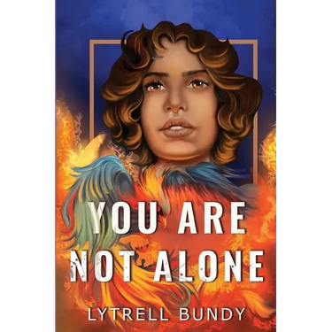 You Are Not Alone