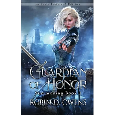 Guardian of Honor: Author's Preferred Edition