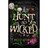 A Hunt So Wicked