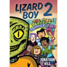 Lizard Boy 2: The Most Perfect Summer Ever