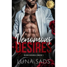Venomous Desires