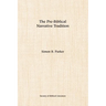 The Pre-Biblical Narrative Tradition
