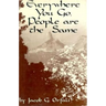 Everywhere You Go, People Are the Same