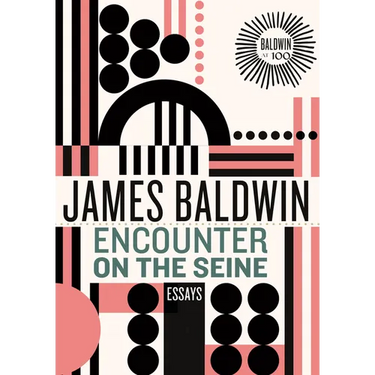 Encounter on the Seine: Essays