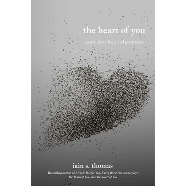 The Heart of You: Poetry about Hope and Persistence Volume 3
