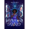 Love Be Damned