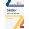 Strategies for Comparative Research in Political Science