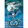 The Woman in the Woods and Other North American Stories