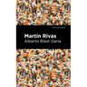 Martin Rivas