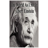 The World as I See It