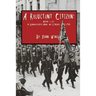 A Reluctant Citizen: Making a life in German-occupied Memel and Lithuania 1932-1940