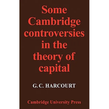 Some Cambridge Controversies in the Theory of Capital