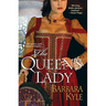 The Queen's Lady