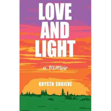 Love and Light: How My Cancer Banished Darkness for All Time