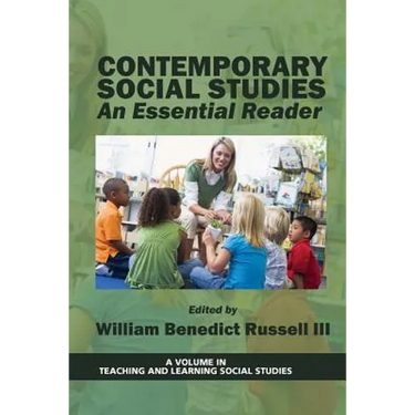 Contemporary Social Studies: An Essential Reader