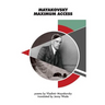 Mayakovsky Maximum Access: Selected Poems