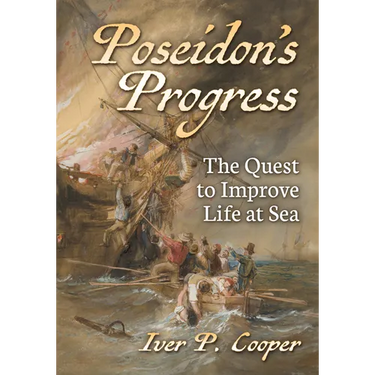 Poseidon's Progress: The Quest to Improve Life at Sea