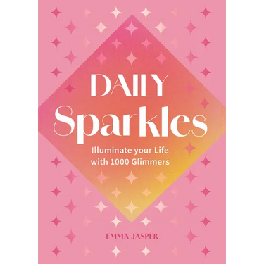 Daily Sparkles: Illuminate Your Life with 1000 Glimmers
