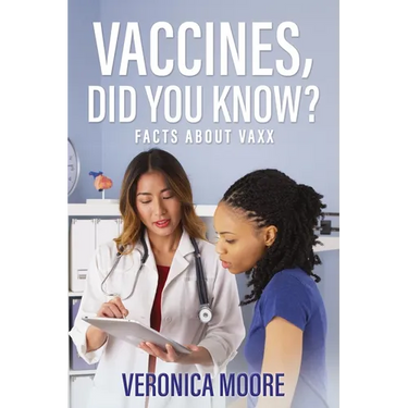 Vaccines, Did You Know?: Facts about Vaxx