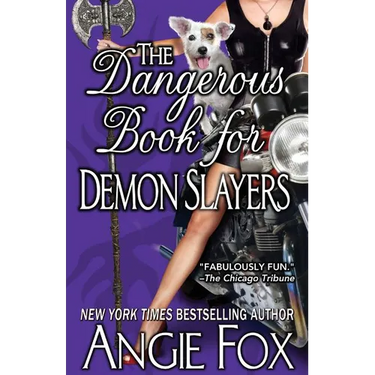 The Dangerous Book for Demon Slayers