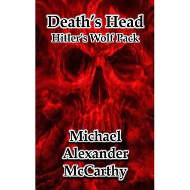 Death's Head: Hitler's Wolf Pack
