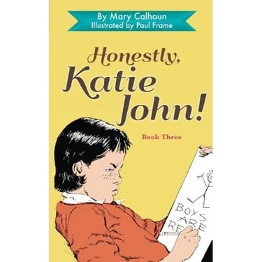 Honestly, Katie John