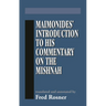 Maimonides' Introduction to His Commentary on the Mishnah