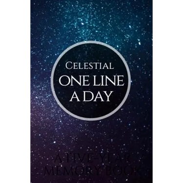 Celestial One Line a Day: A Five-Year Memory Book and Diary
