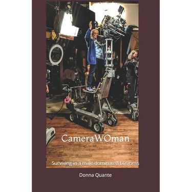 CameraWOman: Surviving in a Male-Dominated Business