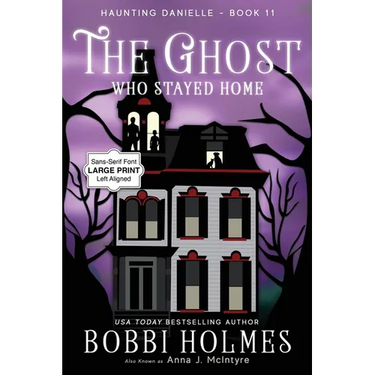 The Ghost Who Stayed Home