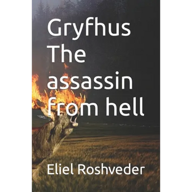 Gryfhus The assassin from hell