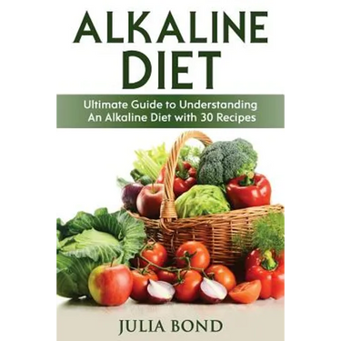 Alkaline Diet: Reverse Disease with Alkalizing foods, Balance PH, Clean eating, Detox, Detoxification, Cleanse Body, Eat Clean, Heal