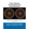 The Graph Isomorphism Algorithm: Graph Isomorphism is in P