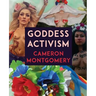 Goddess Activism