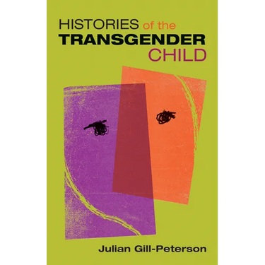 Histories of the Transgender Child