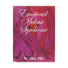 Emotional Malaise Syndrome