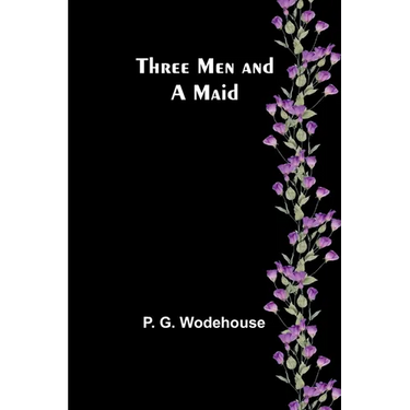 Three Men and a Maid