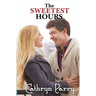 The Sweetest Hours