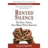 Rented Silence: The Birthplace of Slavery