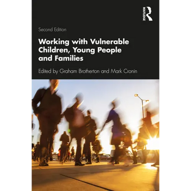 Working with Vulnerable Children, Young People and Families