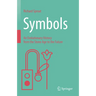 Symbols: An Evolutionary History from the Stone Age to the Future