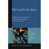 The Lord Is the Spirit: The Authority of the Holy Spirit in Contemporary Theology and Church Practice