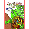 Fun with Color A Kids Devotional Coloring Book with 30 Days of Bible Quotes