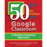 50 Things To Go Further With Google Classroom