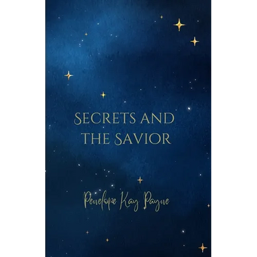 Secrets And The Savior