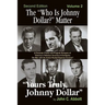 The "Who Is Johnny Dollar?" Matter Volume 2 (2nd Edition)