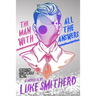 The Man with All the Answers - Speculative Fiction with a Twist: An Urban Fantasy Investigation